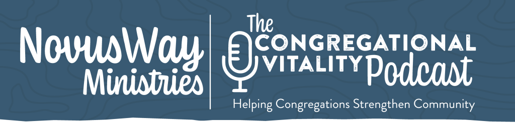 NovusWay Ministries The Congregational Vitality Podcast